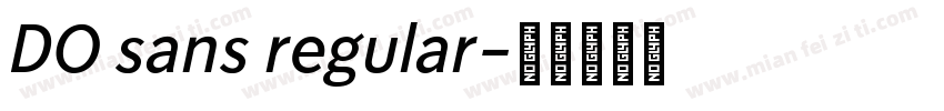 DO sans regular字体转换